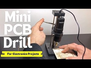 Mini 12V PCB Drill. Diy Drilling for Electronics Projects