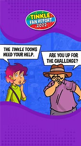 12K views · 14 reactions | Did you follow every Tinkle Toon’s adventure, every plot line, and everything else that Tinkle shared with you in 2022, or know someone who did? We need your help! Tell the Intergalactic Story Council about yourself and save Tinkle from its clutches! Find out more about the ISC and Tinkle Fan Report here: https://www.tinkle.in/tinklefanreport2022/ #tinkle #tinklecomics #fans #tinklefanreport #fanlove #fansupport #checknow | Tinkle Comics Studio | Facebook