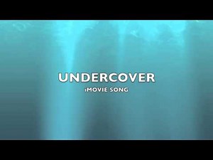 Undercover | iMovie Song-Music