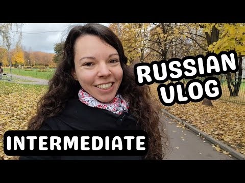 Learn Russian naturally | Intermediate Vlog with Stories, Games & Tips (B1–B2)