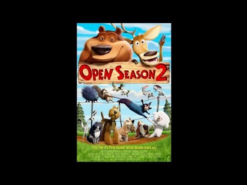 Open Season 2 (2008) - (2014 Alternate Ending) (Audio Only) (New Remastered Version)