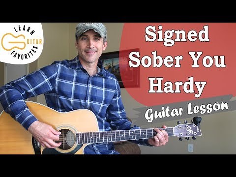 Signed Sober You - Hardy - Guitar Lesson | Tutorial Chords