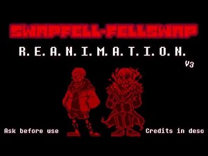 SwapFell / FellSwap AU | R.E.A.N.I.M.A.T.I.O.N V3 | Ask Before Use | 10 Minutes Extension!