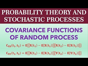 COVARIANCE FUNCTIONS OF RANDOM PROCESS
