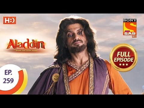 Aladdin - Ep 259 - Full Episode - 13th August, 2019