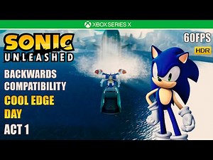 Sonic Unleashed - Cool Edge Day Act 1 [60FPS HDR] [XBOX SERIES X]