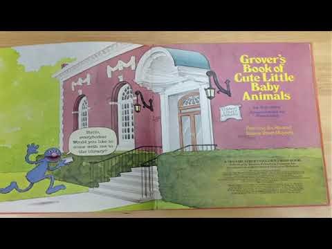 Sesame Street: Grover's Book of Cute Little Baby Animals Read Aloud