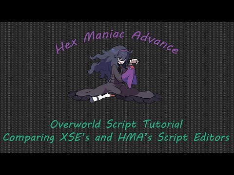 Comparing XSE's and HMA's Script Editors | Hex Maniac Advance | Overworld Scripting Tutorial