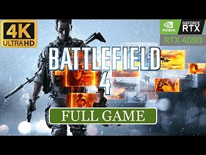 Battlefield 4 – Full Game Walkthrough [RTX 4090 4K 60FPS] -No Commentary