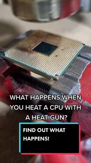 Heating a CPU with a Heat Gun: Satisfying Experiment