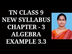 9th Maths Ch-3 Algebra | Example-3.3 | Samacheer One plus One channel