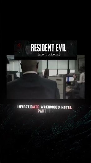 Investigate Wrenwood Hotel RE9R #residentevil #residentevilrequiem #residentevil9 #Shorts
