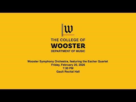 Wooster Symphony Orchestra, featuring the Escher Quartet - Friday, February 20, 2026
