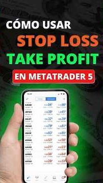 Cómo usar Stop Loss y Take Proft en MetaTrader 5 #trading