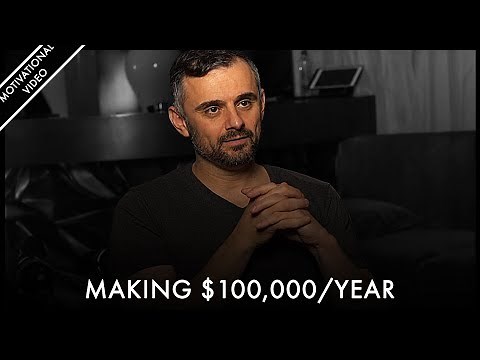 It Has Never Been EASIER To MAKE $100,000/year - Gary Vaynerchuk | Motivational Video