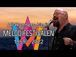 Runners-Up in Melodifestivalen (1959-2022)