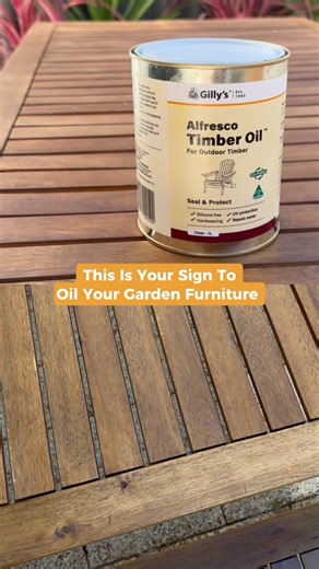 It’s time to bring out your garden furniture! Oil up and keep your timber glowing all season long with our nourishing Alfresco Timber Oil. #gillysaustralia #timberoil #australiantimberoil | Gilly's | Facebook