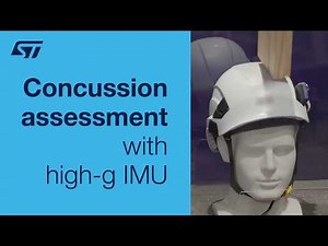 Concussion assessment with ST High-g IMU​