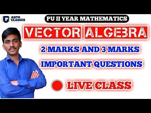 Vector Algebra Important Questions Live Class