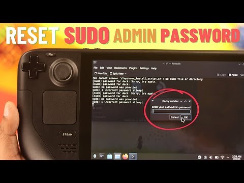 Steam Deck: How To Reset SUDO Password Without losing Data!