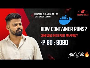 Docker Run Command & Port Explained | How Docker Container Works in Tamil | Simple byte #4
