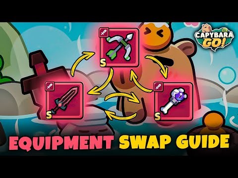 WEAPON AND EQUIPMENT SWAP GUIDE // CAPYBARA GO!