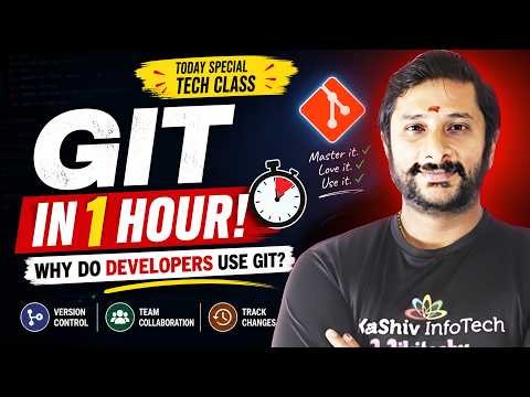 Learn Git in 1 Hour! 💻 Get IT Job Fast | Why Do Developers Use Git | What is Git? | Kaashiv Infotech