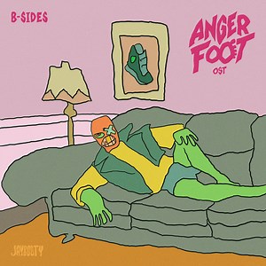 Anger Foot - B-Sides (Original Soundtrack), by Jaybooty