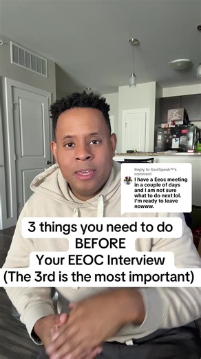 Replying to @SoulSpeak™ The EEOC interview can be intimidating! Here are 3 things you can do to make sure you’re prepared: 1) Write everything that happened to you down 2)Make copies of evidence 3) Make sure your claim type is one EEOC can investigate #eeoc #employmentlaw #workersrights #work #interview