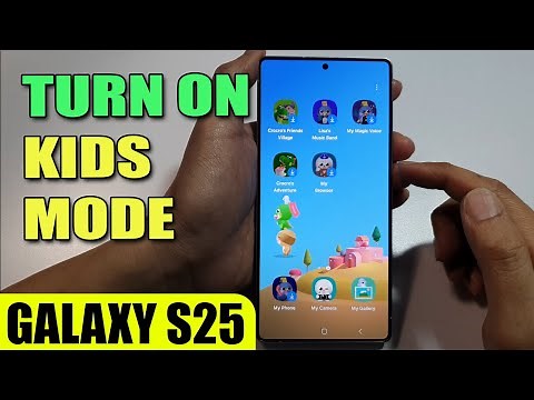 🧸 Turn On Kids Mode on Galaxy S25 – Safe & Fun for Your Child!