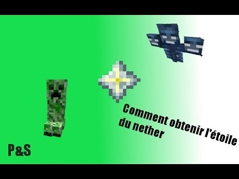 [Tuto du jour] Minecraft obtenir l'étoile du nether