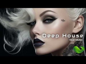 Best Deep Progressive House Mix 2024: Uplifting Music By GCZ | Global City Zen Music