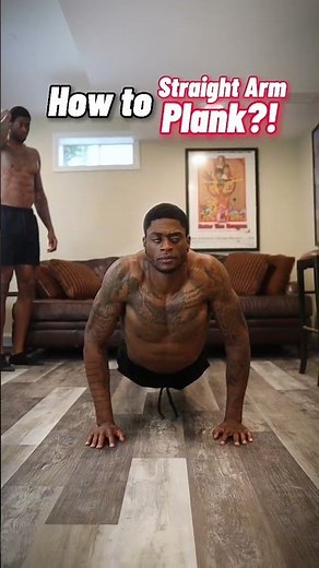 How to Straight Arm Plank?!