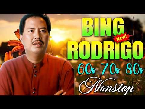 Best Local Song Playlist Music Of Bing Rodrigo ☀️ Bing Rodrigo Tagalog Love Songs Of All Time
