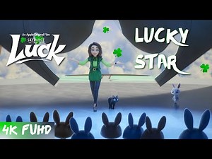 Lucky Star Song | LUCK Movie 2022 | Eva Noblezada | 4K FUHD