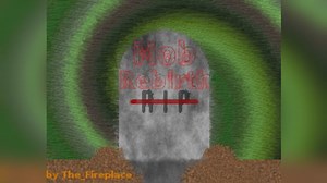 Mob Rebirth Mod Para Minecraft 1.17.1, 1.16.5, 1.15.2, 1.14.4, 1.13.2, 1.12.2, 1.11.2, 1.10.2, 1.9.4, 1.8.9, 1.7.10 - ZonaCraft