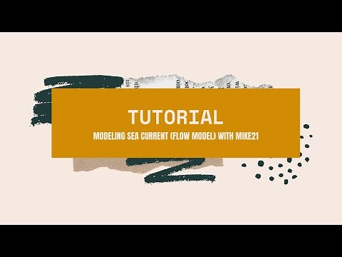 Tutorial sea current (Flow Model) modeling and Spectral Wave with software Mike21