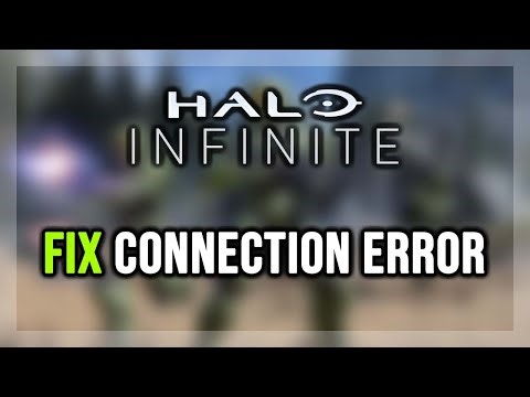 FIX Halo Infinite Connection Error / Server Error