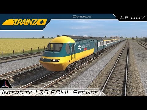 Intercity 125 ECML Service (1) | Trainz Plus | #007