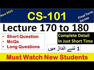 CS101 lecture 170 to 180_cs101 Short lecture 101_cs101 Short lectures_cs101shortlecuresforfinalterm