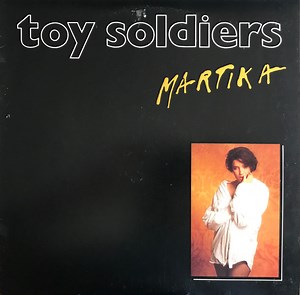 Martika - Toy Soldiers