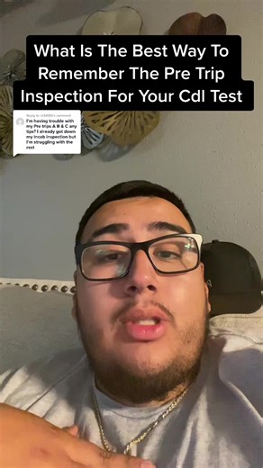 Effective Tips for Memorizing the Pre Trip Inspection for CDL Test