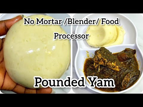 How to Make Pounded Yam Without Pounding, Food Processor or Blender| Quick & Easy Recipe