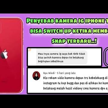 Penyebab Kamera IG di Iphone Tidak bisa membuat snap kamera depan Belakang // ip tidk bisa swich up