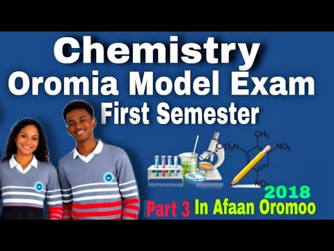 Chemistry Oromia Model Exam First semester || model Oromia Chemistry || #oromiamodelexam