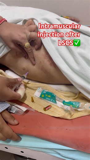 Intramuscular injection after LSCS✅#nurse #nursing #ytshorts #bscnursing #nursingstudent #subscribe