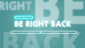 Be Right Back for live streamer video, Streaming backgrounds animation.
