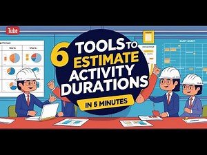 6 Tools to Estimate Activity Durations | Project Time Management | PMP Certification Training