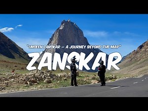 “Unseen Zanskar – A Journey Beyond the Map”