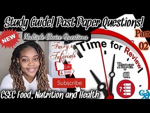 CSEC 30 Multiple Choice Questions with Answers| Paper 01| Food, Nutrition and Health | Part 2.